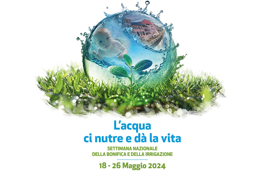 Settimana nazionale della bonifica e dell’irrigazione 18 – 26 Maggio 2024 – I programmi dei Consorzi di Bonifica dell’Emilia Romagna