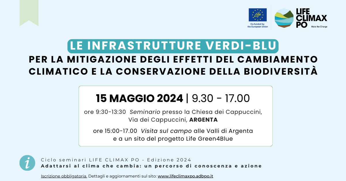 Le infrastrutture Verdi-Blu per la mitigazione degli effetti del cambiamento climatico. Domani 15 maggio ore 9.30 ad Argenta